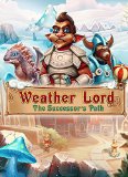 Weather Lord: The Successor's Path