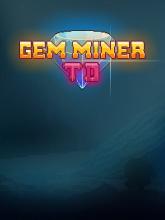 Gem Miner TD on PC (Steam) Gem Miner TD