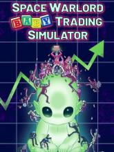 Space Warlord Baby Trading Simulator on PC (Steam) Space Warlord Baby Trading Simulator