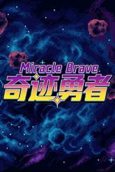 Miracle Brave on PC (Steam) Miracle Brave