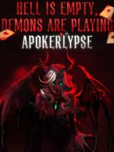 Hell is Empty, Demons are playing Apokerlypse on PC (Steam) Hell is Empty, Demons are playing Apokerlypse