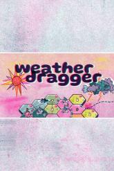 Weather Dragger on PC (Steam) Weather Dragger