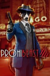 PROHIBEAST on PC (Steam) PROHIBEAST