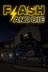 Flash and Die on PC (Steam) Flash and Die