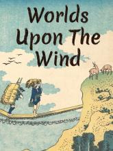 Worlds Upon The Wind on PC (Steam) Worlds Upon The Wind