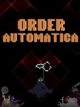 Order Automatica on PC (Steam) Order Automatica